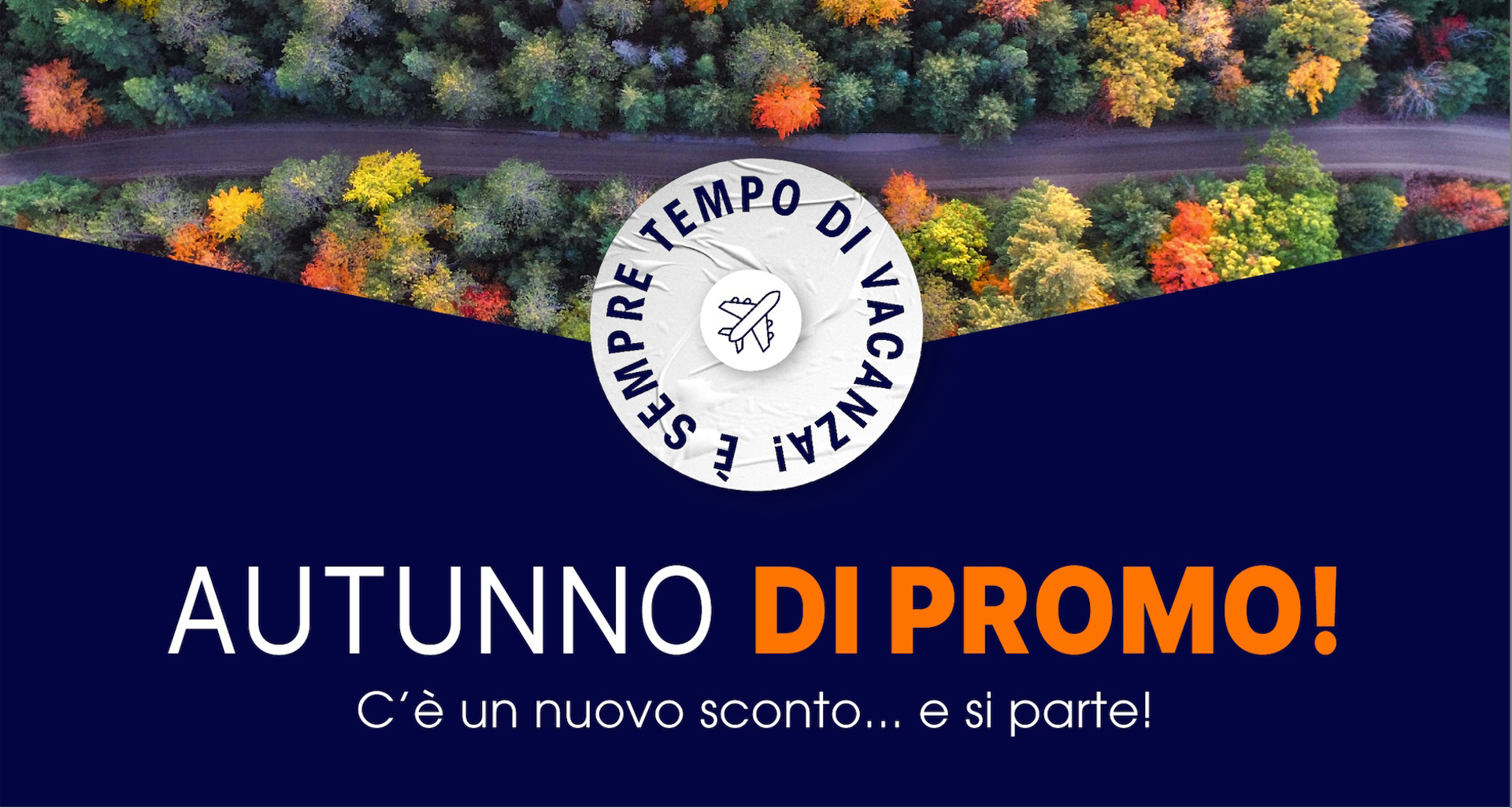 AUTUNNO di PROMO ? Sconto del 15%